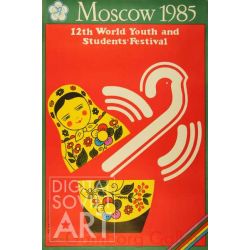 12th World Youth and Students' Festival. Moscow  – XII Всемирный фестиваль молодежи и студентов. Москва
